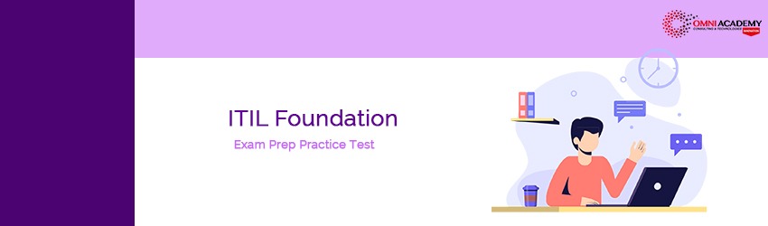 ITIL Foundation Exam Prep Practice Test In Malaysia Kuala Lumpur 