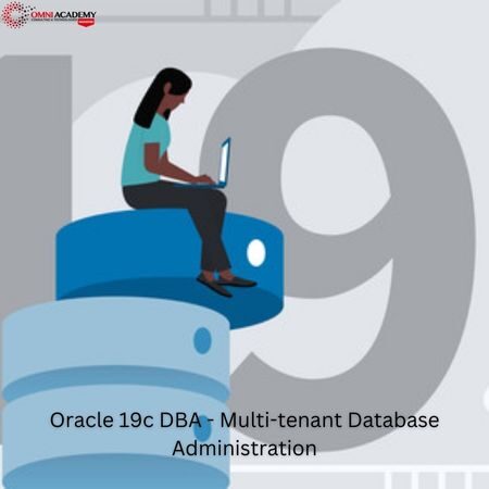 Oracle 19c DBA - Multi-tenant Database Administration