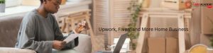 Freelancing Course Upwork, Fiverr and More Home Business