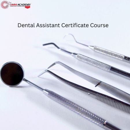 Dental Assistant Certificate Course